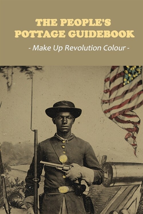 The Peoples Pottage Guidebook: Make Up Revolution Colour: The Communist Threat (Paperback)