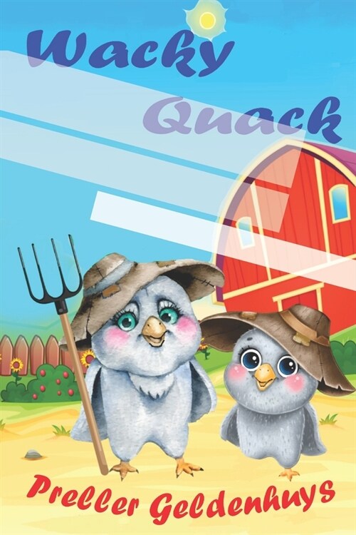 Wacky Quack 2: Book 2 (Paperback)