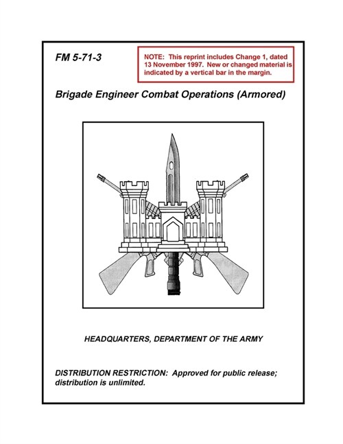 FM 5-71-3 Brigade Engineer Combat Operations (Armored) (Paperback)