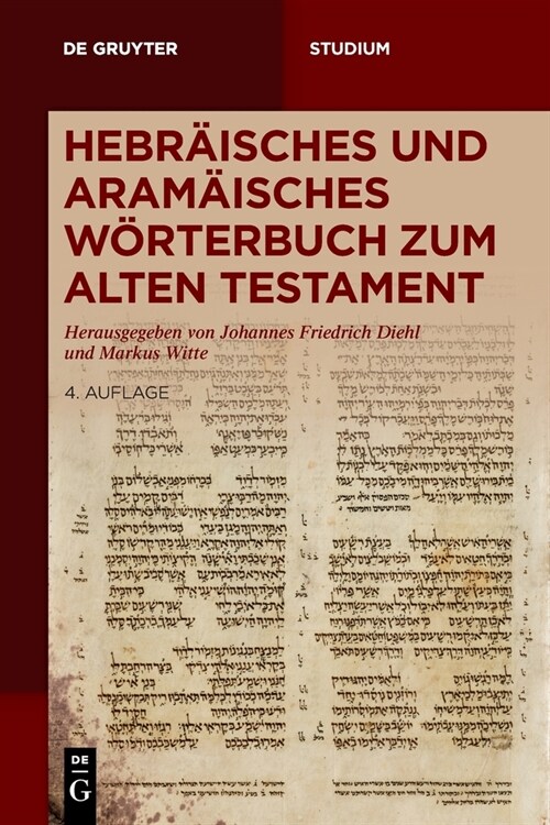 Hebr?sches Und Aram?sches W?terbuch Zum Alten Testament (Paperback, 4, 4. Aufl.)