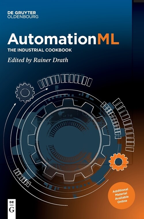 Automationml: The Industrial Cookbook (Hardcover)