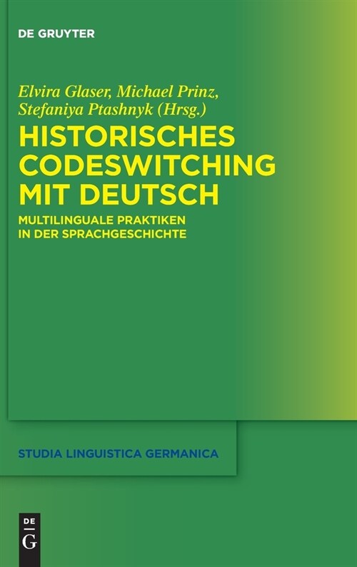 Historisches Codeswitching mit Deutsch (Hardcover)