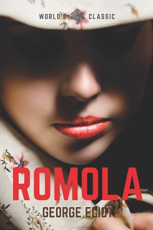 Romola: With original illustrations (Paperback)