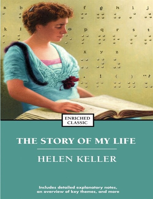 The Story of My Life: (Annotated Edition) (Paperback)
