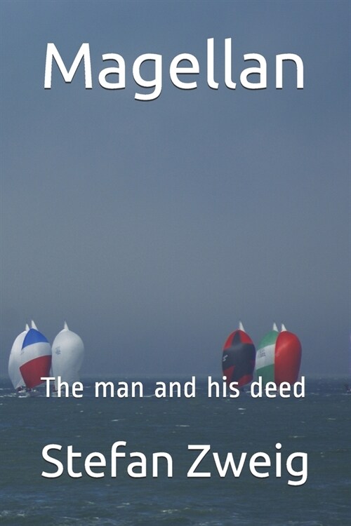 Magellan: The man and his deed (Paperback)