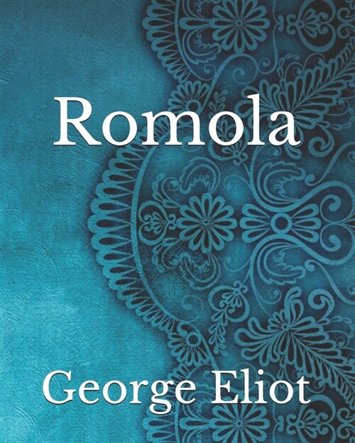 Romola (Paperback)
