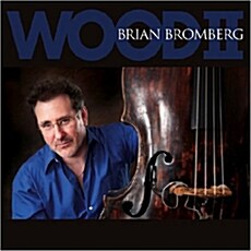 [수입] Brian Bromberg - Wood II [Remastered]