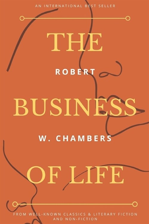 The Business of Life: With original illustrations (Paperback)