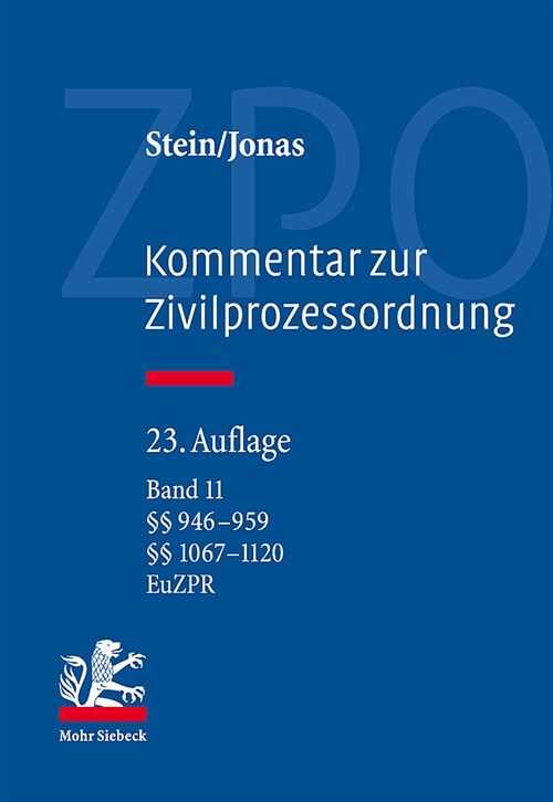 Kommentar Zur Zivilprozessordnung: Band 11: 946-959, 1067-1120, Euzpr (Hardcover, 23, 23. Auflage)