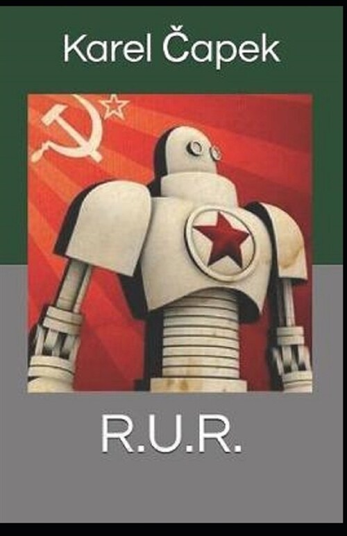 R.U.R. Illustrated (Paperback)