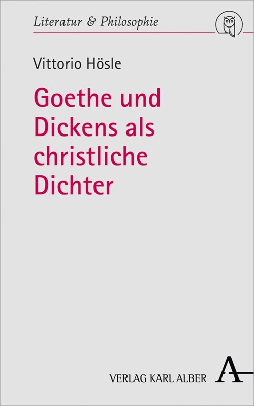 Goethe Und Dickens ALS Christliche Dichter (Hardcover)