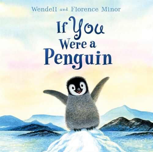 If You Were a Penguin Board Book (Board Books)