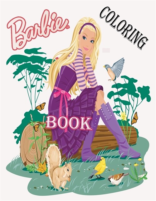 barbie coloring book: An Incredible Coloring Book For Birthday Celebration With Lots Of Barbie Images (Paperback)
