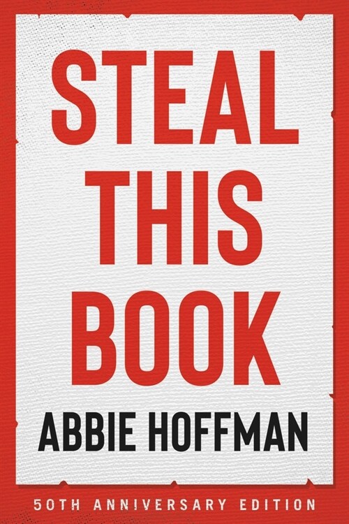 Steal This Book (50th Anniversary Edition) (Paperback, Special)