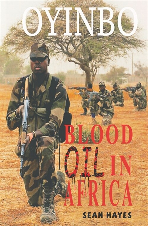 Oyinbo: Blood Oil in Africa (Paperback)