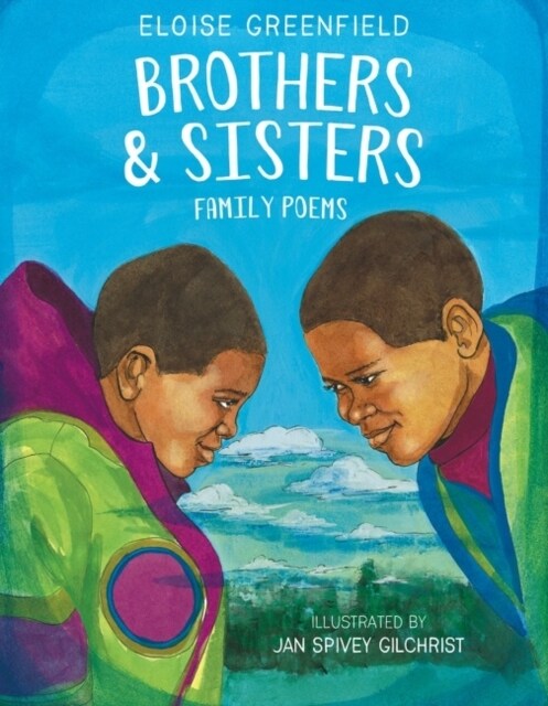 Brothers & Sisters: Family Poems (Paperback)