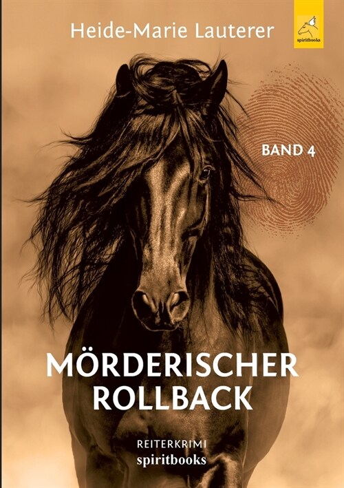 M?derischer Rollback: Reiterkrimi (Paperback)