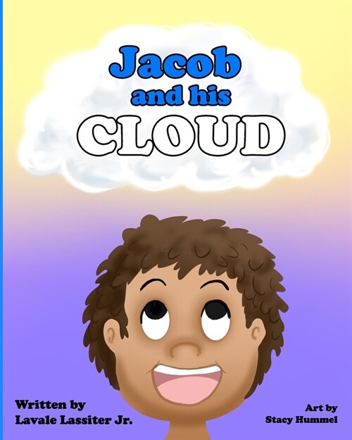 Jacob and His Cloud (Paperback)