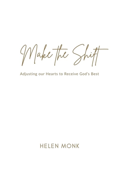 Make the Shift (Paperback, Premium)