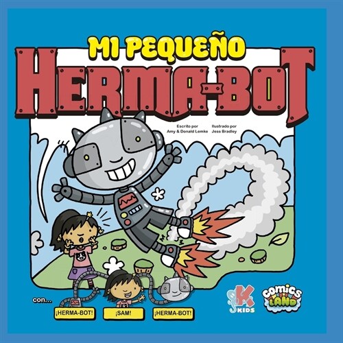 Mi Peque? Herma-Bot: con Sam & Herma-Bot (Paperback)