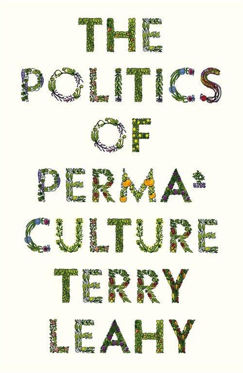 The Politics of Permaculture (Hardcover)