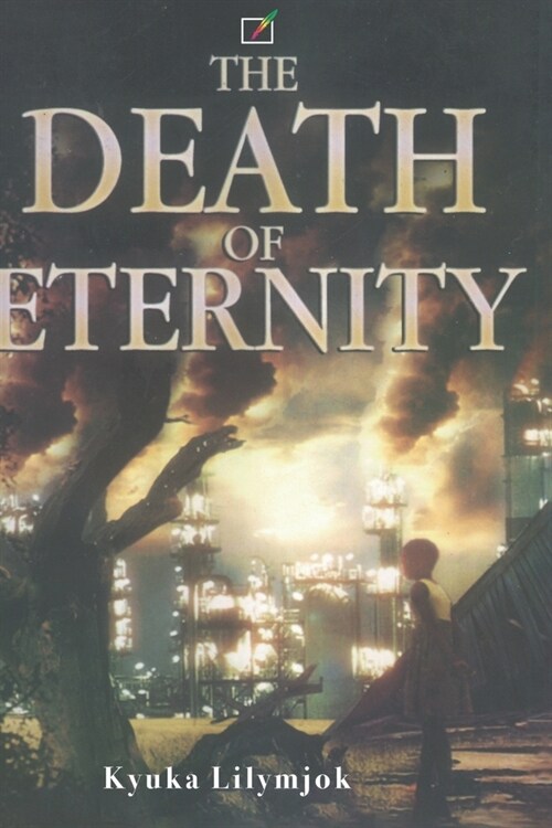 The Death of Eternity (Paperback)