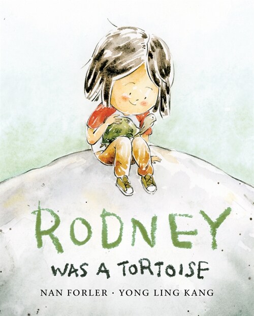 Rodney Was a Tortoise (Hardcover)