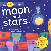 Spin and Spot: Moon and Stars (Board Books)