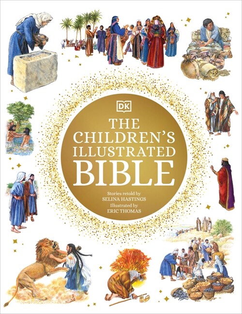 The Childrens Illustrated Bible (Hardcover, Reissue)