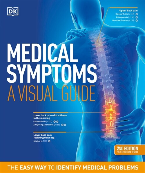 Medical Symptoms: A Visual Guide, 2nd Edition: The Easy Way to Identify Medical Problems (Paperback)