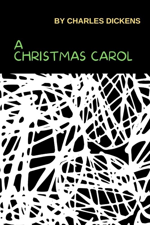 A Christmas Carol by Charles Dickens (Paperback)