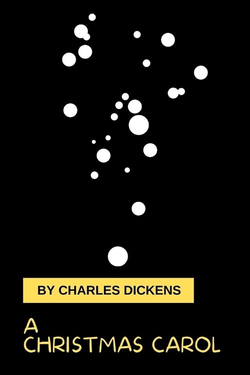 A Christmas Carol by Charles Dickens (Paperback)