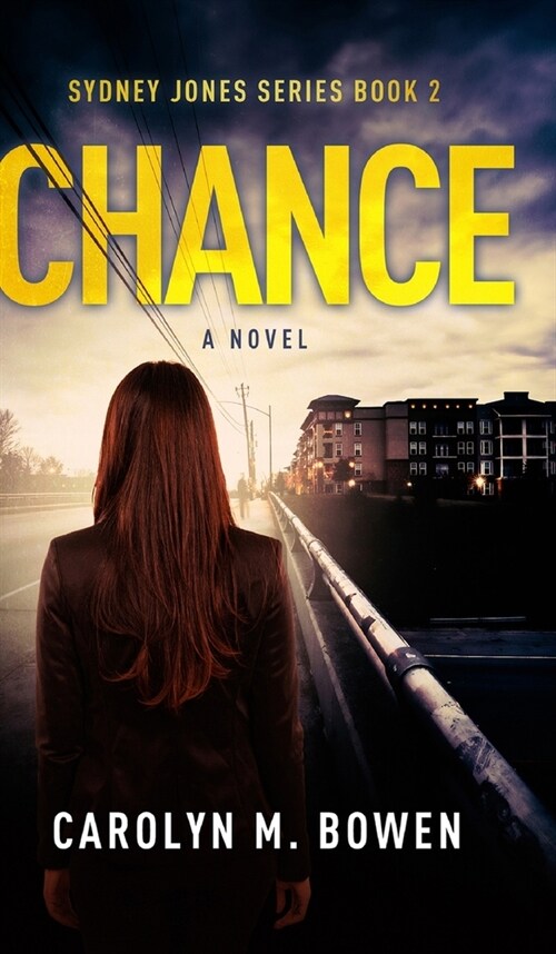 Chance - A Novel (Sydney Jones Series Book 2) (Hardcover)