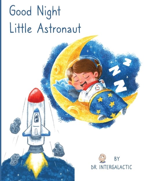 Good Night Little Astronaut (Paperback)