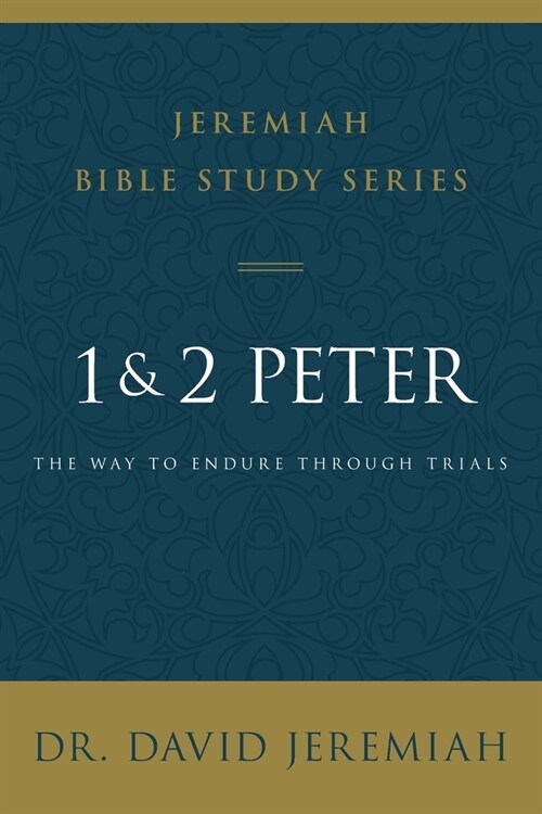 1 and 2 Peter: The Way to Endure Through Trials (Paperback)