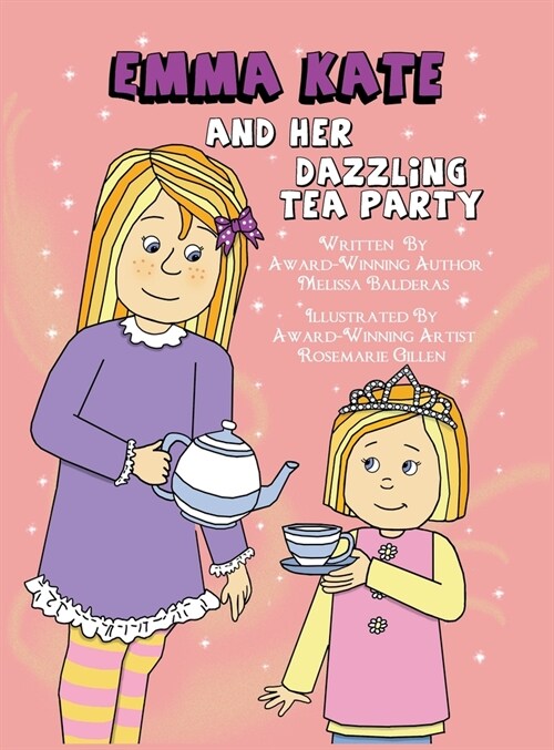 Emma Kate and Her Dazzling Tea Party (Hardcover)