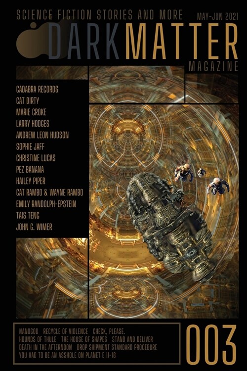 Dark Matter Magazine Issue 003 (Paperback)