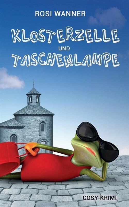 Klosterzelle und Taschenlampe (Paperback)