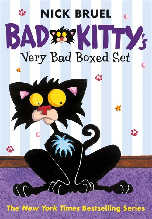 Bad Kittys Very Bad Boxed Set (#1): Bad Kitty Gets a Bath, Happy Birthday, Bad Kitty, Bad Kitty Vs the Babysitter - With Free Poster! (Hardcover)