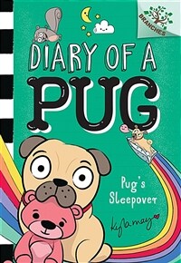 Pug's Sleepover: A Branches Book (Diary of a Pug #6) (Hardcover)