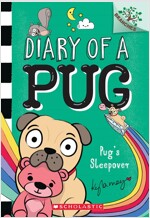 Diary of a Pug #6 : Pug\'s Sleepover