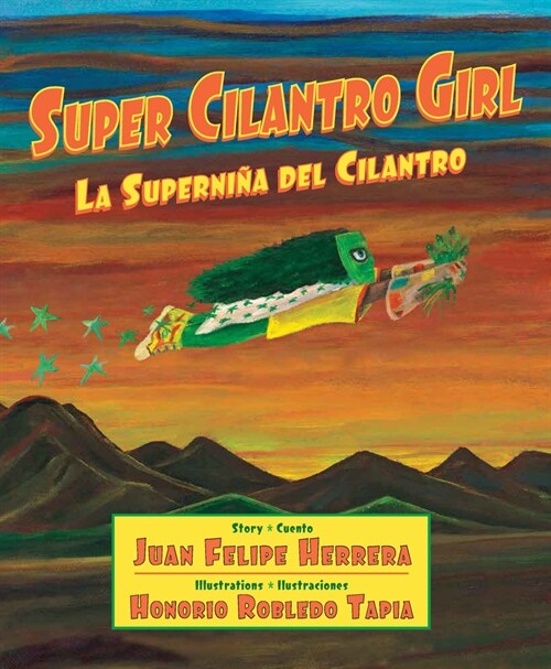 Super Cilantro Girl / La Superni? del Cilantro (Paperback)