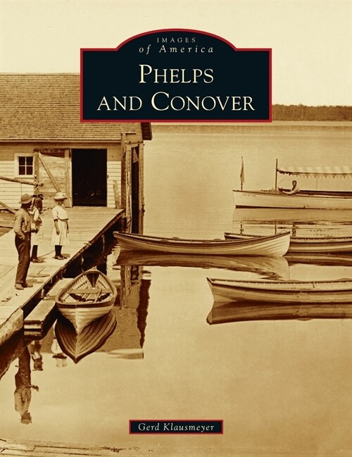 Phelps and Conover (Hardcover)