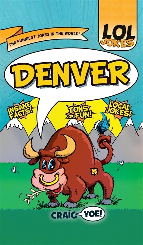 Lol Jokes: Denver (Hardcover)