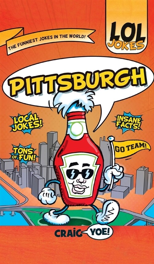 Lol Jokes: Pittsburgh (Hardcover)