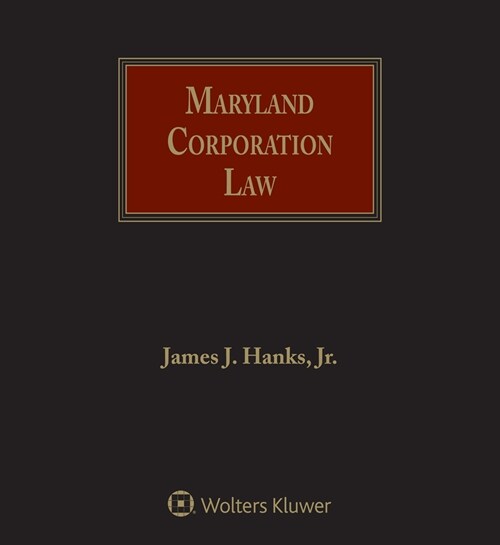 Maryland Corporation Law (Loose Leaf)