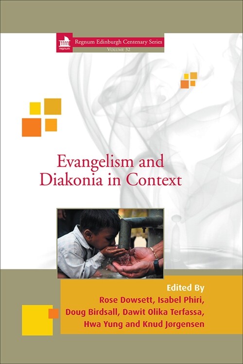 Evangelism and Diakonia in Context (Hardcover)