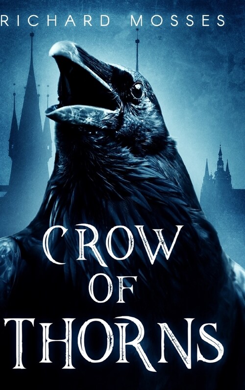 Crow Of Thorns: Large Print Hardcover Edition (Hardcover)