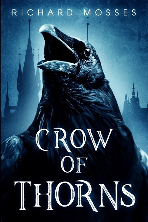 Crow Of Thorns: Large Print Edition (Paperback)