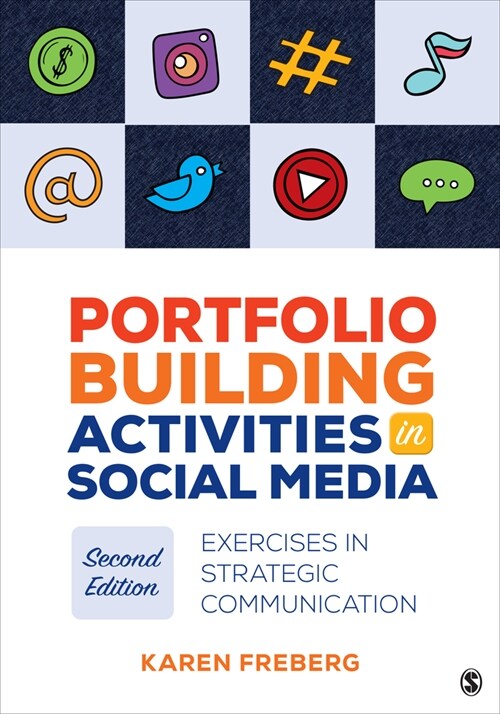 Portfolio Building Activities in Social Media: Exercises in Strategic Communication (Paperback, 2)